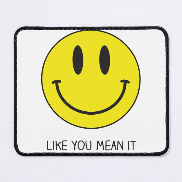 Item preview, Smile like you mean it  designed and sold by t-hype.
