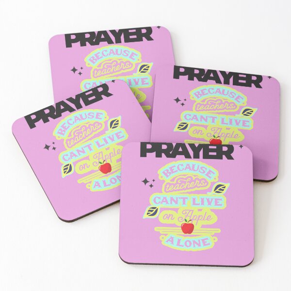 Item preview, Prayer, Because Teachers Can't Live on Apple Alone - Pink and Black designed and sold by TheReporter1.