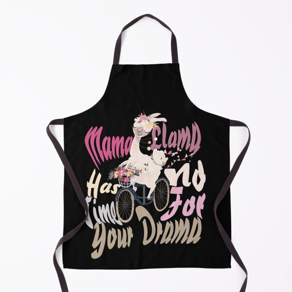 Item preview, Mama Llama Has No Time Your Drama designed and sold by Boomroom.