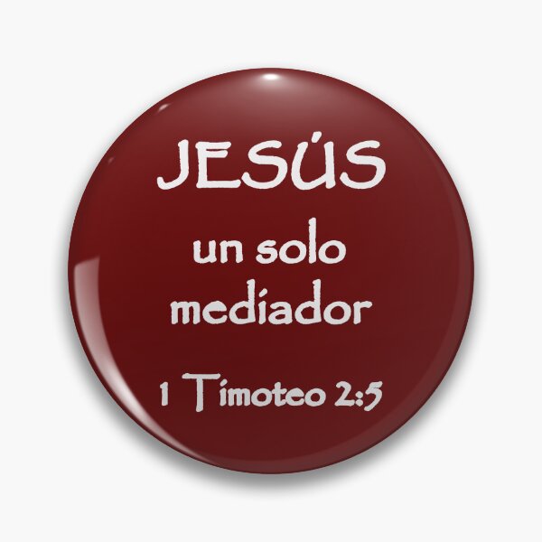 Item preview, 1 Timothy 2:5 Jesus Only Mediator Spanish Bible Verse designed and sold by NombresDeJesus.
