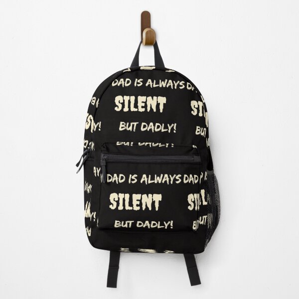 Item preview, Silent But Dadly, Always Silent But Dadly designed and sold by SolSel ⭐⭐⭐⭐⭐.