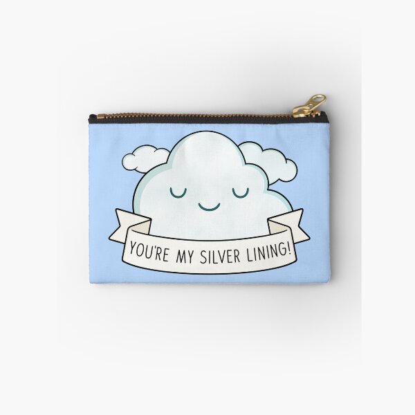 Item preview, You're My Silver Lining designed and sold by BaconPancakes21.