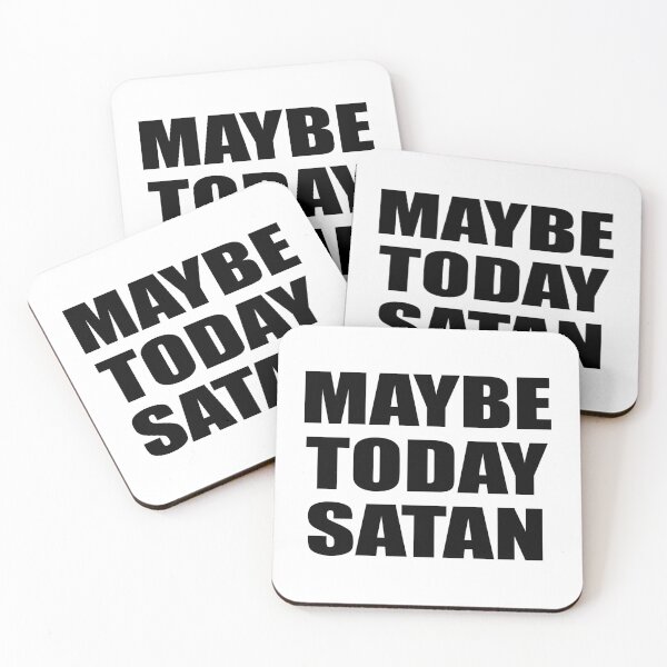 Item preview, Maybe today Satan designed and sold by Colorfulandfun.