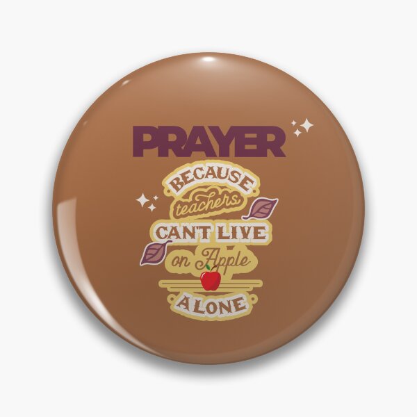Item preview, Prayer, Because Teachers Can't Live on Apple Alone - Brown and Purple designed and sold by TheReporter1.