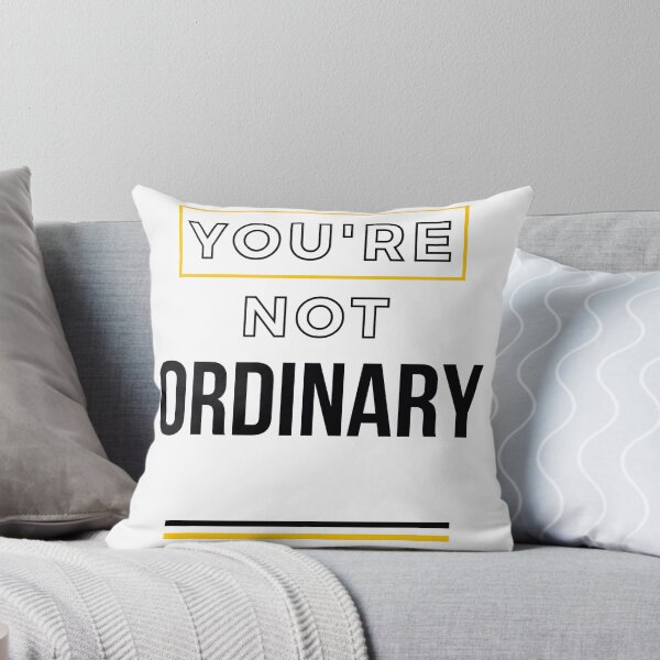 Item preview, You Are Anything But Ordinary, You Are Awesome designed and sold by SolSel ⭐⭐⭐⭐⭐.