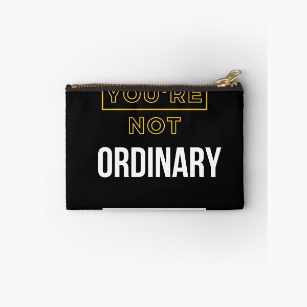 Item preview, You Are Anything But Ordinary, You Are Awesome designed and sold by SolSel ⭐⭐⭐⭐⭐.
