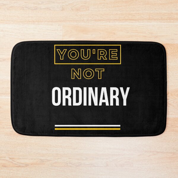 Item preview, You Are Anything But Ordinary, You Are Awesome designed and sold by SolSel ⭐⭐⭐⭐⭐.