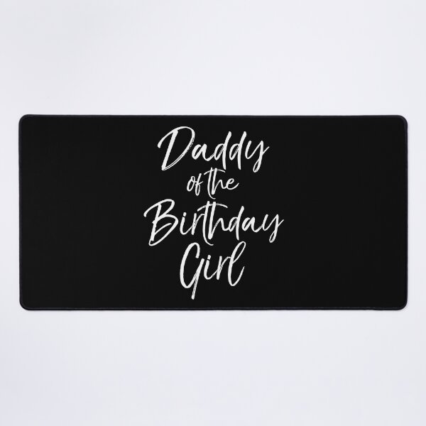 Item preview, Daddy Of The Birthday Girl For Men Father Dad Party designed and sold by PameGraha.