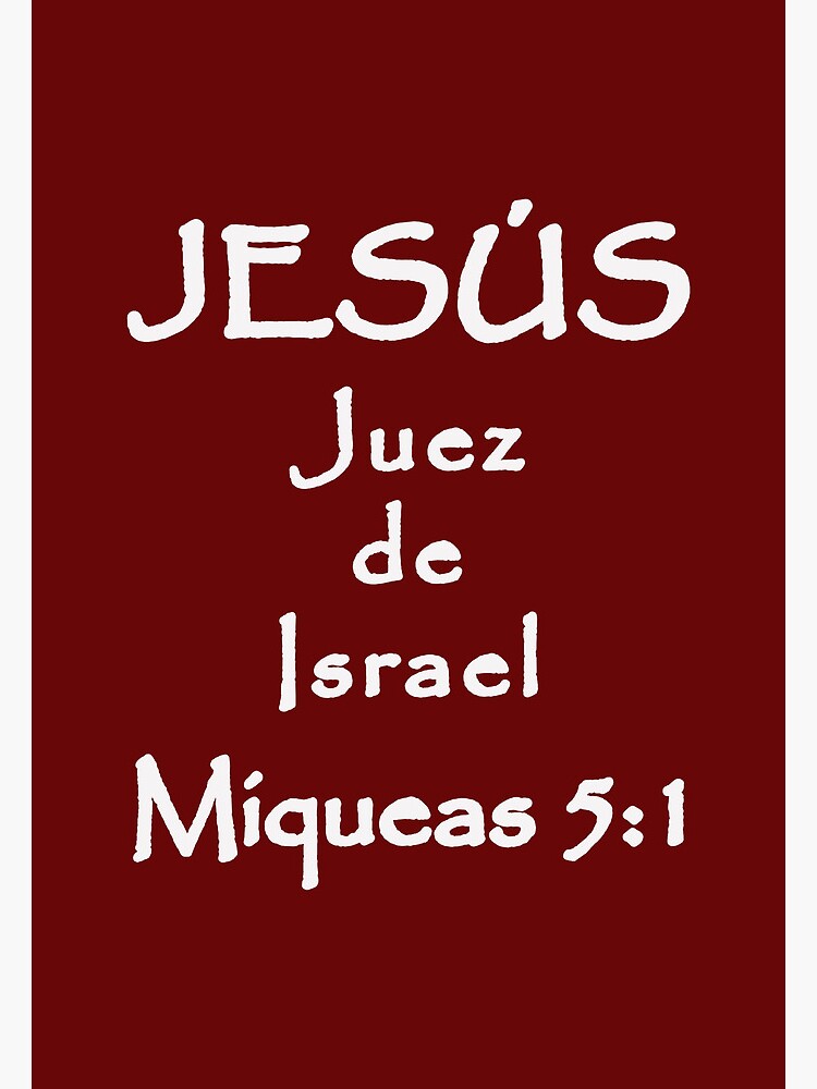 Lámina fotográfica «Miqueas 51 Jesús Juez de Israel Versículo de la Biblia en Español» de
