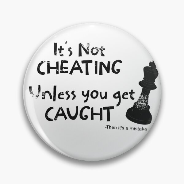 Item preview, Its not cheating unless you get caught _2 designed and sold by jc007.