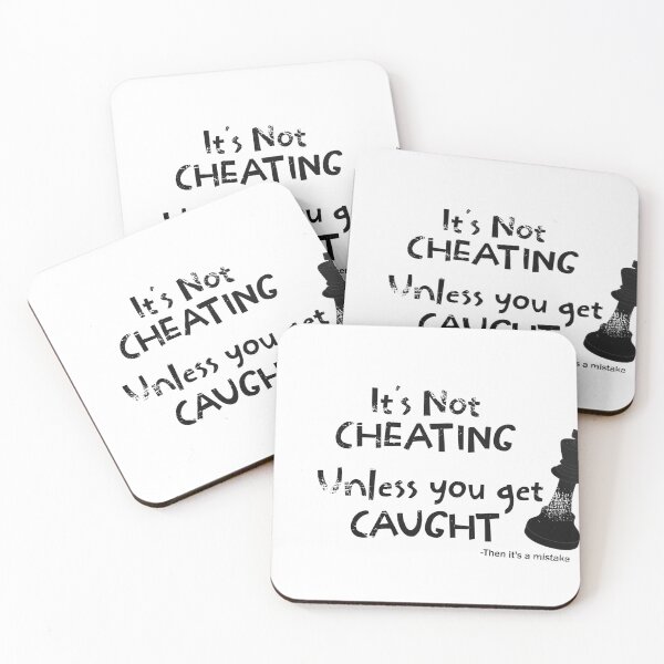 Item preview, Its not cheating unless you get caught _2 designed and sold by jc007.