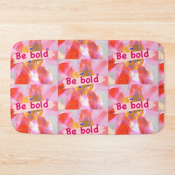 Item preview, Be bold  designed and sold by Tonyasartprints.