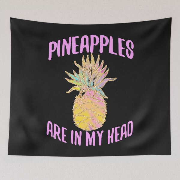Item preview, Pineapples are in my head designed and sold by Decresenzo1.
