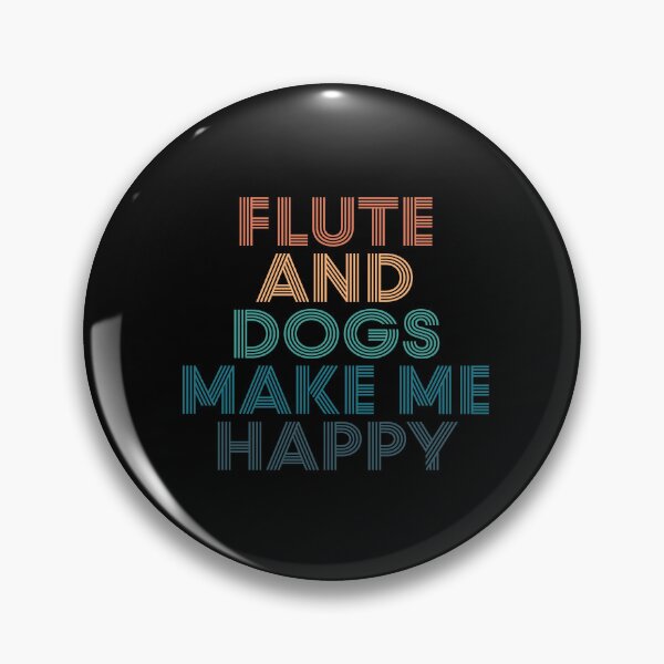 Item preview, Flute And Dogs Make Me Happy- Gift for Flute & Dogs Fans designed and sold by kindxinn.