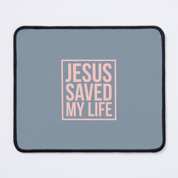 Item preview, Jesus saved my life designed and sold by Augustine98.