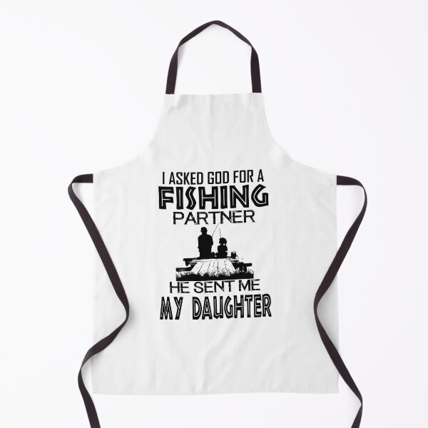 Item preview, I Asked God For A Fishing Partner, He Sent Me My Daughter designed and sold by BeanxMax.