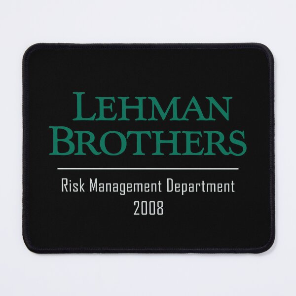 Item preview, Lehman Brothers Risk Management Department 2008 designed and sold by RosannaArt.