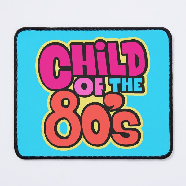 Item preview, Child of the 80`s, neon color pop era, nostalgia designed and sold by Boogosh.