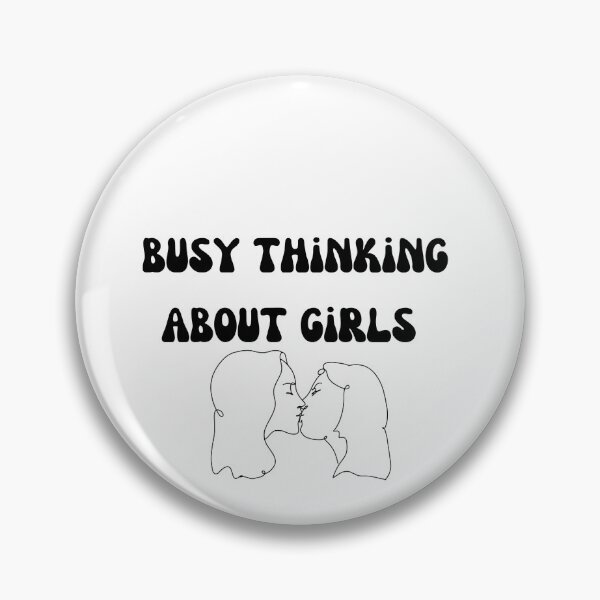 Item preview, Busy Thinking About Girls  designed and sold by Lilac225769.