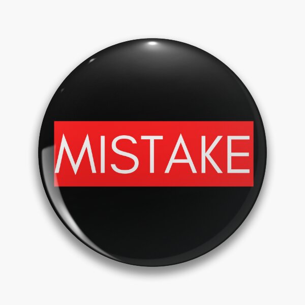 Item preview, MISTAKES designed and sold by Showmee.