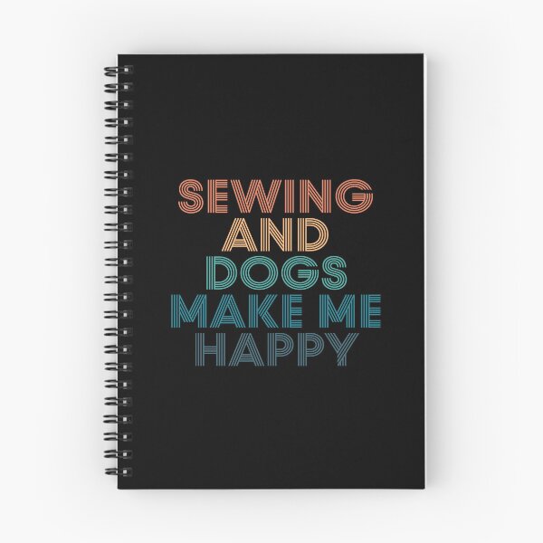 Item preview, Sewing And Dogs Make Me Happy- Gift for Sewing & Dogs Fans designed and sold by kindxinn.