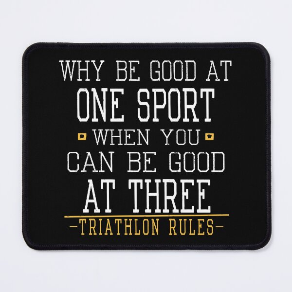 Item preview, Why Be Good At One Sport When You Can Be Good At Three designed and sold by SmartStyle.