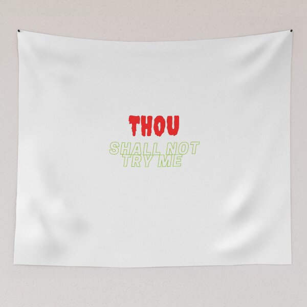 Item preview,   Thou Shall Not Try Me designed and sold by yassminishop.