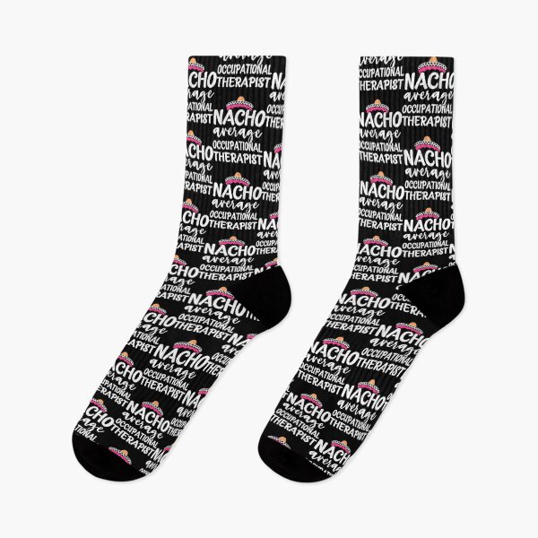 Item preview, Nacho average occupational therapist    designed and sold by ClubWildStore.