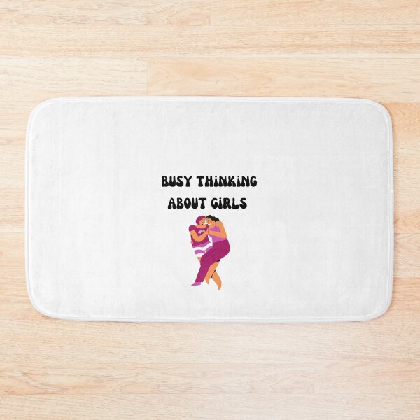 Item preview, Busy Thinking About Girls  designed and sold by Lilac225769.