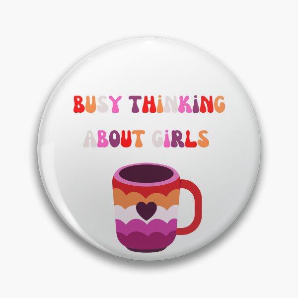 Item preview, Busy Thinking About Girls  designed and sold by Lilac225769.