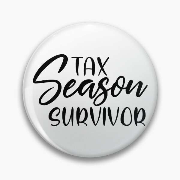 Item preview, Tax season survivor designed and sold by kd001614.