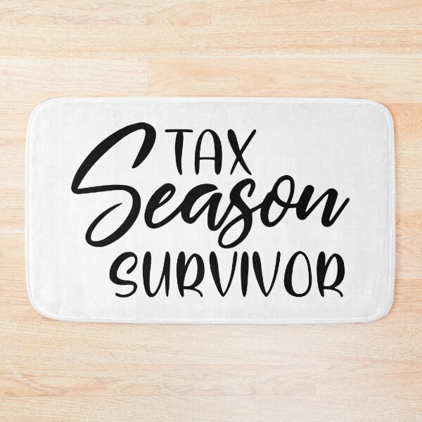 Item preview, Tax season survivor designed and sold by kd001614.
