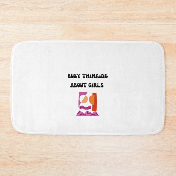 Item preview, Busy Thinking About Girls  designed and sold by Lilac225769.