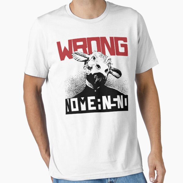 Vista previa del artículo con la obra «MEJOR VENDEDOR - Mercancía incorrecta de Nomeansno Camiseta esencial», diseñado y vendido por IngeOswald.