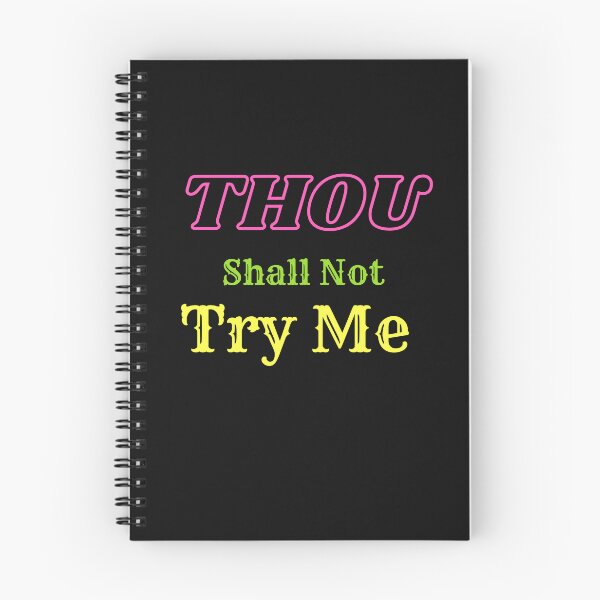 Item preview,    Thou Shall Not Try Me designed and sold by yassminishop.