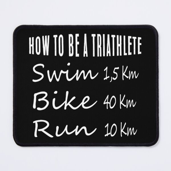 Item preview, How To Be A triathlete designed and sold by SmartStyle.