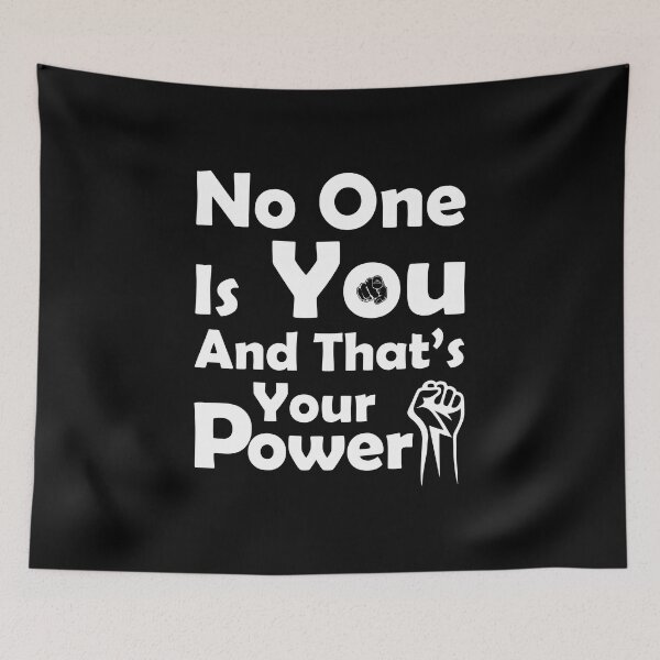 Item preview, No One Is You And That's Your Power Gift designed and sold by Whirx.