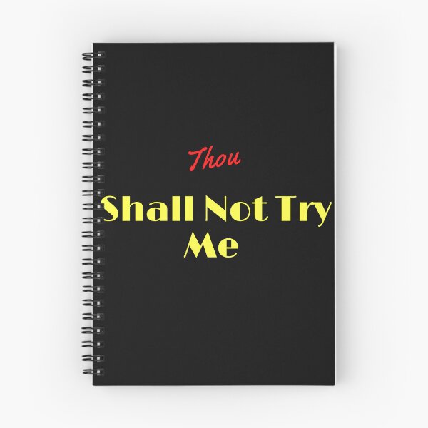 Item preview,    Thou Shall Not Try Me designed and sold by yassminishop.