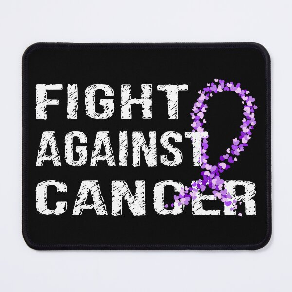 Item preview, Fight Against Cancer designed and sold by SmartStyle.