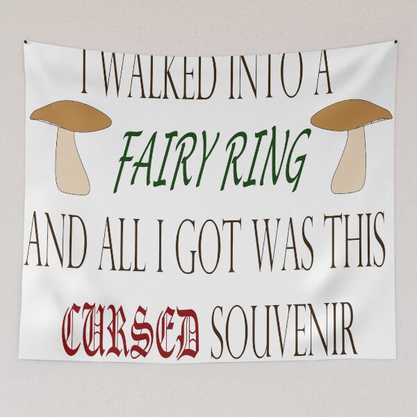 Item preview, I walked into a fairy ring and all I got was this cursed souvenir designed and sold by VioletBlum.