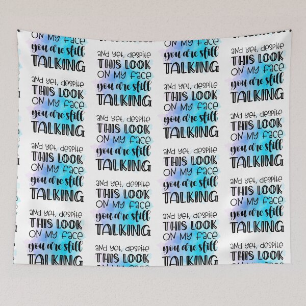 Item preview, And Yet Despite This Look on My Face I  Sarcastic Funny  designed and sold by younghopes.