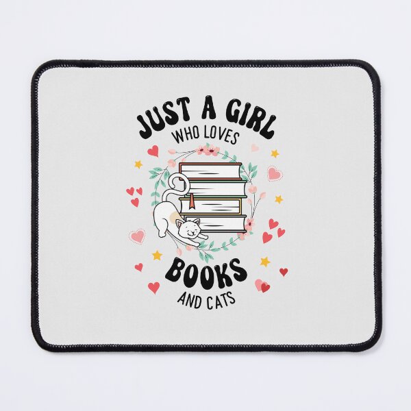Item preview, Just A Girl Who Loves Books and Cats For Girls Women designed and sold by JooArtPrints  ★★★★★.