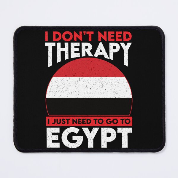 Item preview, I Don't Need Therapy I Just Need To Go To Egypt: Egypt Pride Home Calling - Vintage Flag Egyptian designed and sold by Adexyl.