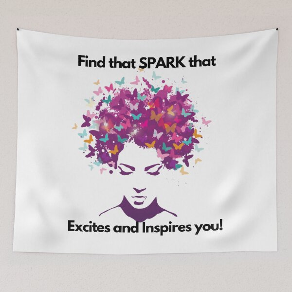 Item preview, Find that Spark that Excites and Inspires you! designed and sold by exclusivebucket.