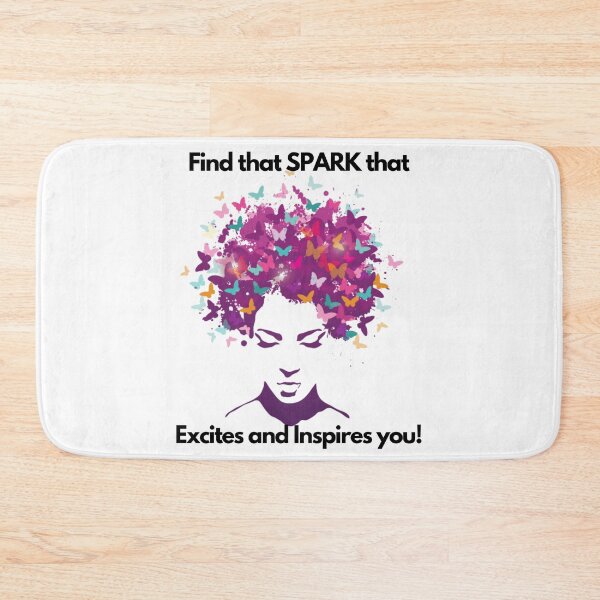 Item preview, Find that Spark that Excites and Inspires you! designed and sold by exclusivebucket.