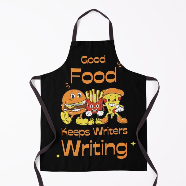 Item preview, Good Food Keeps Writers Writing designed and sold by TheKnightWriter.