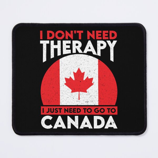 Item preview, I Don't Need Therapy I Just Need To Go To Canada: Canada Pride Home Calling - Vintage Flag Canadian designed and sold by Adexyl.
