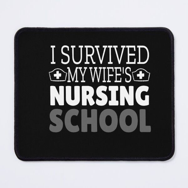 Item preview, I Survived My Wife's Nursing School designed and sold by Heddar Badreddine.