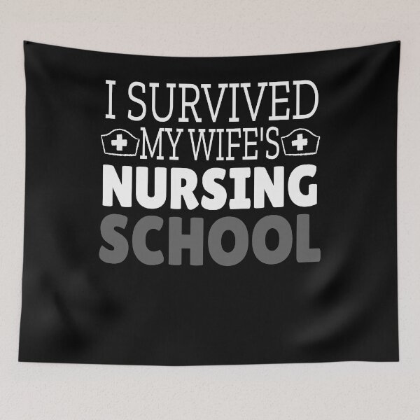Item preview, I Survived My Wife's Nursing School designed and sold by Heddar Badreddine.
