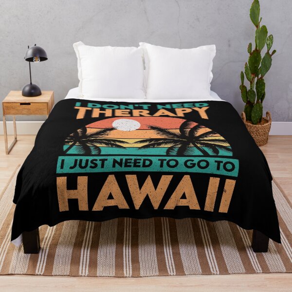 Item preview, I Don't Need Therapy I Just Need To Go To Hawaii: Hawaii Pride Home Calling - Retro Beach Vacation Hawaiian designed and sold by Adexyl.